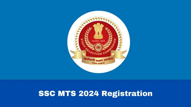 ssc-mts-2024-registration-process-for-8326-vacancies-begins-details-here