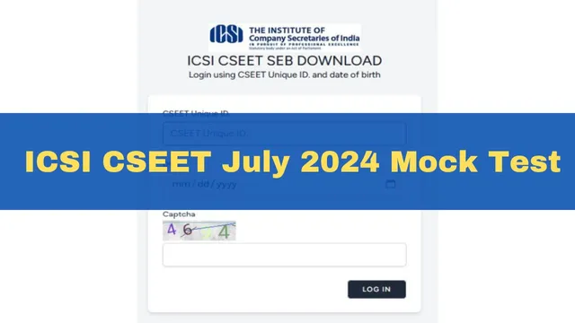 icsi-cseet-july-2024-mock-test-to-be-conducted-tomorrow-check-guidelines-here