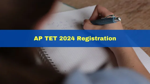 ap-tet-2024-registration-fee-payment-facility-opens-today-exam-on-august-5