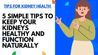Tips For Kidney Health: 5 Simple Tips To Keep Your Kidneys Healthy And Function Naturally