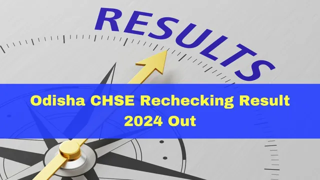 odisha-chse-rechecking-result-2024-declared-at-chseodishanicin-check-passing-marks-here