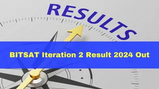 BITSAT Iteration 2 Result 2024 Declared At bitsadmission.com; Check Counselling Schedule Here