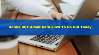 Kerala SET Admit Card 2024 To Be Out Today At lbsedp.lbscentre.in; Check Exam Pattern Here