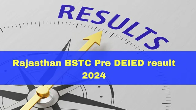 rajasthan-bstc-pre-deied-result-2024-topper-list-result-out-result-predeledraj2024-in