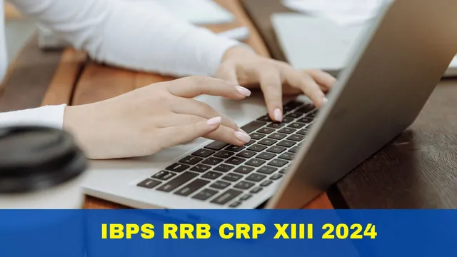 ibps-rrb-crp-xiii-2024-preexam-training-link-activates-at-ibpsin-check-exam-pattern-here