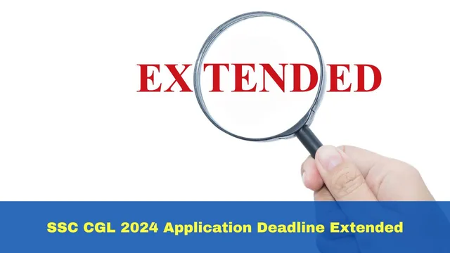 ssc-cgl-2024-application-date-extended-apply-at-ssc-gov-in