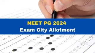 NEET PG 2024 Exam City Allotment Released; Admit Card On August 8
