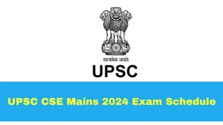 UPSC CSE Mains 2024: Exam Schedule Released At upsc.gov.in