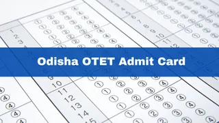 OTET Admit Card 2024 Out: BSE Odisha TET Exam Hall Ticket Released At bseodisha.ac.in