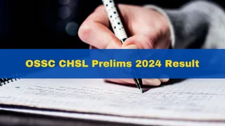 OSSC CHSL Prelims 2024 Result Released At ossc.gov.in; 2,352 Candidates Selected For Next Round