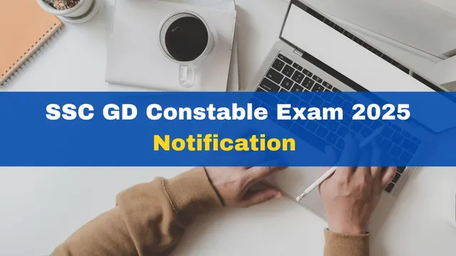 ssc-gd-constable-exam-2025-notification-to-be-released-soon-at-ssc-gov-in-know-selection-criteria-exam-pattern