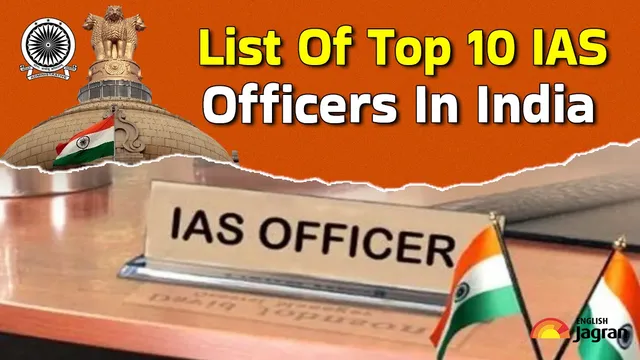list-of-top-10-ias-officers-in-india-check-top-10-notable-ias-officers-in-india-known-for-their-contributions-to-public-service