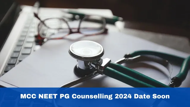 mcc-neet-pg-counselling-2024-date-to-be-out-soon-check-full-detail-here