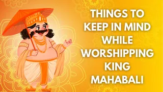 Onam 2024: 7 Things To Keep In Mind While Worshipping King Mahabali During This 10-Day Harvest Festival Of Kerala