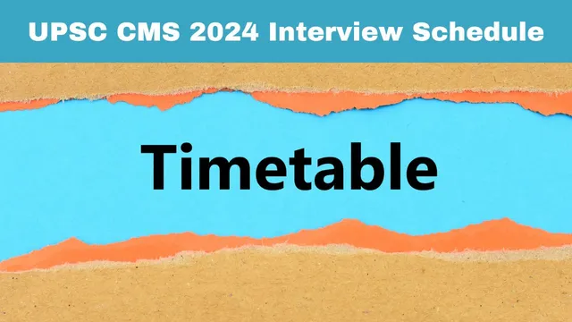 upsc-cms-2024-interview-dates-announced-download-roll-number-wise-timetable-pdf-here