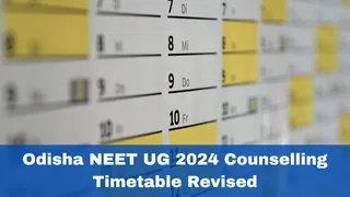 Odisha NEET UG 2024 Counselling Timetable Revised; Check Schedule Here