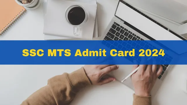 ssc-mts-admit-card-2024-released-for-cr-wr-ner-nwr-regions-heres-how-to-download