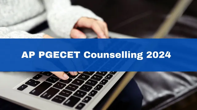ap-pgecet-counselling-2024-phase-2-registration-process-starts-today-heres-how-to-apply