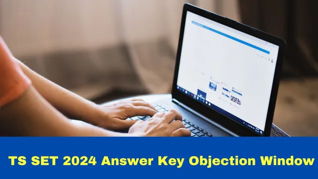 ts-set-2024-answer-key-objection-window-closes-today-details-here