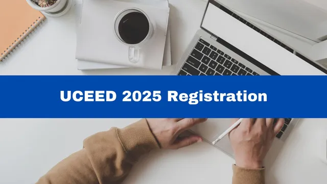 uceed-2025-registration-process-begins-at-uceed-iitb-ac-in-know-eligibility-criteria
