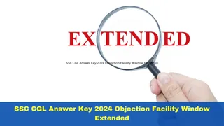 SSC CGL Answer Key 2024 Objection Facility Window Extended To October 8; Details Here