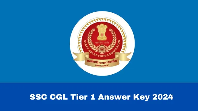 ssc-cgl-tier-1-answer-key-2024-objection-process-ends-today-details-here
