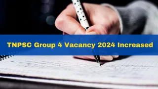 TNPSC Group 4 Vacancy 2024 Increased To 8932, Results To Be Released Soon At tnpsc.gov.in