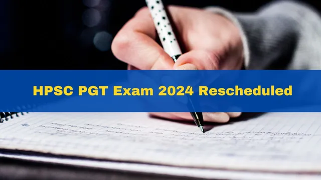 hpsc-pgt-exam-2024-rescheduled-check-revised-schedule-here