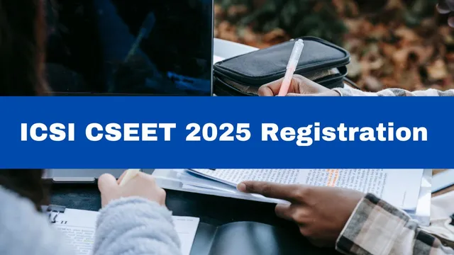 icsi-cseet-2025-registration-process-to-begin-at-icsi-edu-heres-how-to-apply
