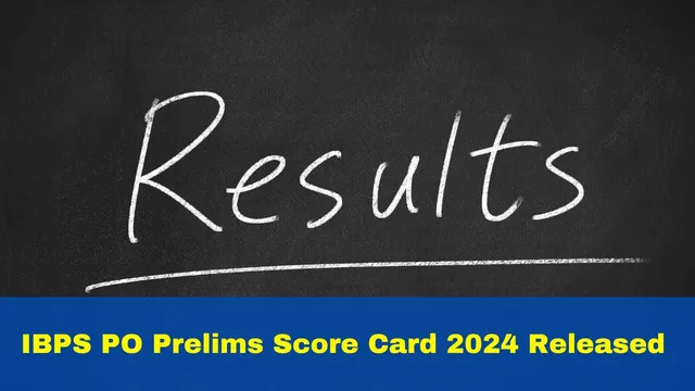 ibps-po-prelims-score-card-2024-released-at-ibps-in-direct-link-here