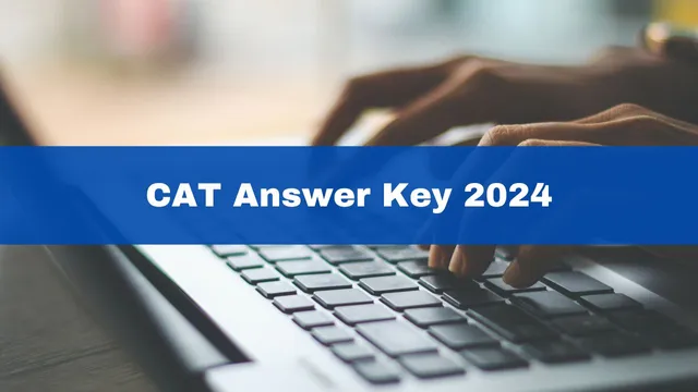 cat-answer-key-2024-out-iim-cat-answer-key-released-at-iimcat-ac-in-heres-how-to-check