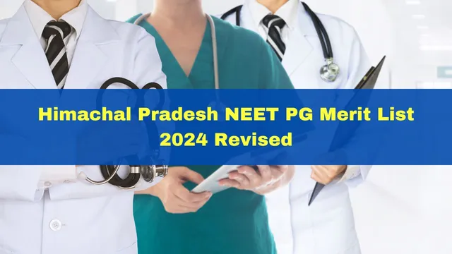 himachal-pradesh-neet-pg-merit-list-2024-revised-check-round-2-counselling-schedule-here