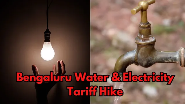 bengaluru-news-water-tariff-hike-bwssb-bangalore-bescom-electricity-tariff-hike-karnataka-electricity