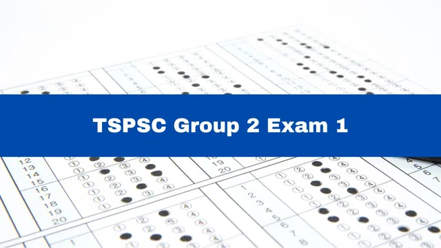 tspsc-group-2-exam-1-begins-today-check-guidelines-here