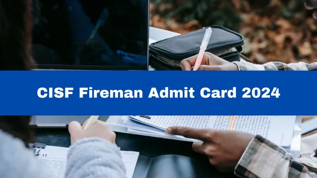 cisf-fireman-admit-card-2024-out-at-cisfrectt-cisf-gov-in-get-direct-link-here