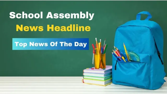 todays-school-assembly-news-headlines-18-december-pariksha-pe-charcha-2025-registration-open-and-other-news