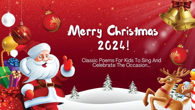 merry-christmas-2024-classic-poems-for-kids-to-sing-and-celebrate-the-occasion