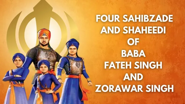 veer-bal-diwas-2024-who-are-four-sahibzade-in-sikhism-all-you-need-to-know-about-shaheedi-of-baba-fateh-singh-and-zorawar-singh