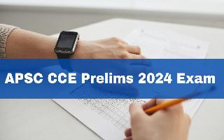 apsc-cce-prelims-2024-exam-date-postponed-check-revised-schedule-here