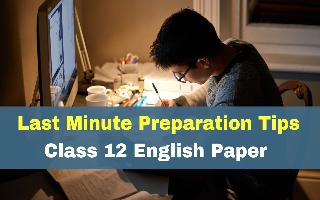 cbse-board-exam-2024-last-minute-preparation-tips-to-secure-good-marks-in-class-12-english-paper