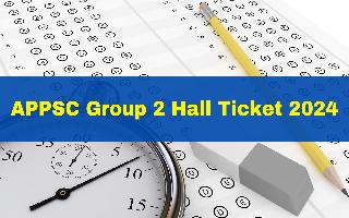 appsc-group-2-hall-ticket-2024-out-appsc-group-2-prelims-exam-admit-card-released-at-psc-ap-gov-in-get-direct-link-here