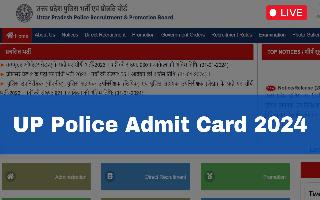 up-police-constable-admit-card-time-2024-live-updates-exam-date-direct-download-link-at-uppbpb-gov-in-sarkari-result-lb
