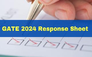 gate-2024-response-sheet-released-at-gate2024-iisc-ac-in-check-marking-scheme-here