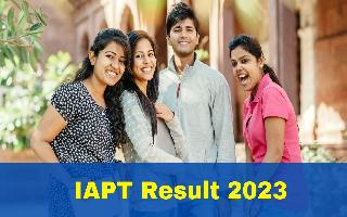 iapt-result-2023-iapt-nse-scorecard-to-be-released-soon-at-iapt-org-in-check-expected-dates