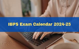 ibps-exam-calendar-2024-ibps-exam-dates-for-clerk-po-rrb-office-assistant-releasing-soon-at-ibps-in-check-details