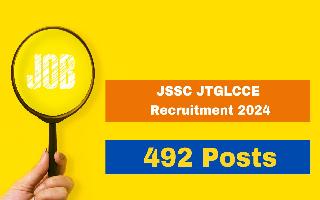 jssc-jtglcce-recruitment-2024-application-process-begins-for-492-vacancies-apply-at-jssc-nic-in