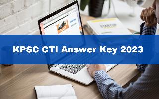 kpsc-cti-answer-key-2023-out-at-kpsc-kar-nic-in-get-direct-link-here