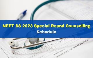 neet-ss-2023-special-round-counselling-dates-announced-registration-process-starts-on-feb-5-at-mcc-nic-in