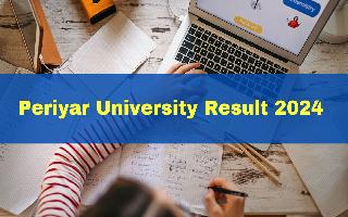 periyar-university-result-2024-declared-for-ug-pg-courses-get-direct-link-here