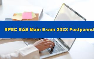 rpsc-ras-main-exam-2023-postponed-exam-expected-on-june-july
